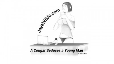A Cougar Seduces a Young Man (+18)