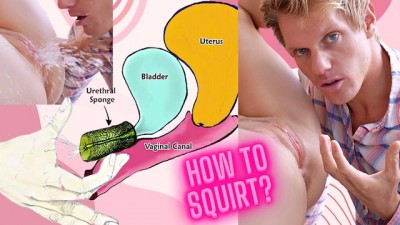 HOW TO SQUIRT ?! uk lesbian strapon Explained FAST !!! Mr PussyLicking